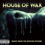 House of Wax (The Album)
