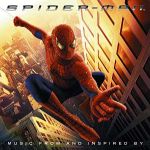 Spider-Man The Movie. Music from and Inspired by