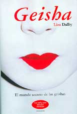 Geisha de Liza Dalby, otra de las fuentes de inspiración de Arthur Golden